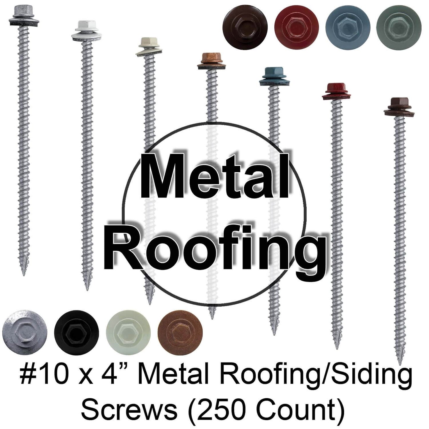 10 x 4" Metal Roofing Screws (250) Galvanized Hex Head Sheet Metal Roof Screw. Self starting metal to wood siding screws. EPDM washer