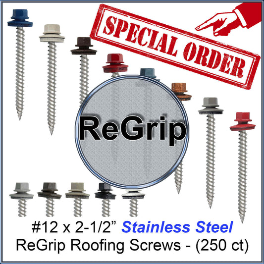 12 x 2-1/2" Stainless Steel Metal Roofing Screw (250)  Hex ReGrip Sheet Metal Roof Screw. Sharp Point metal to wood siding screws. 5/8" EPDM washer. All Screws are Special Order