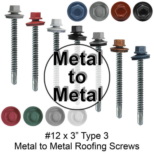 #12 X 3" to Metal Type #3 - 5/16" Hex Head Drill Point Metal to Metal Roofing Screws. 5/8" EPDM Washer