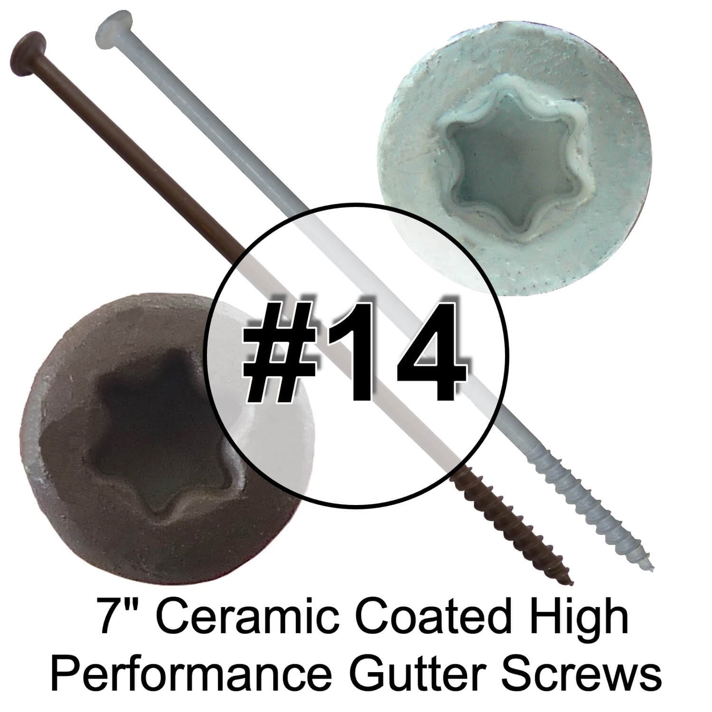 #14 x 7" Ceramic Coated Torx/Star Drive Gutter Screws -  For Fastening Gutters to Wood - Torx/Star T-30 Drive Head