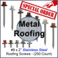 #9 x 2" Stainless Steel Metal Roofing Screws (250) Hex head sheet metal roofing screw. Self-Piercing (SP) tip metal to wood siding screws EPDM washer